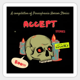 accept ll horror stories Sticker